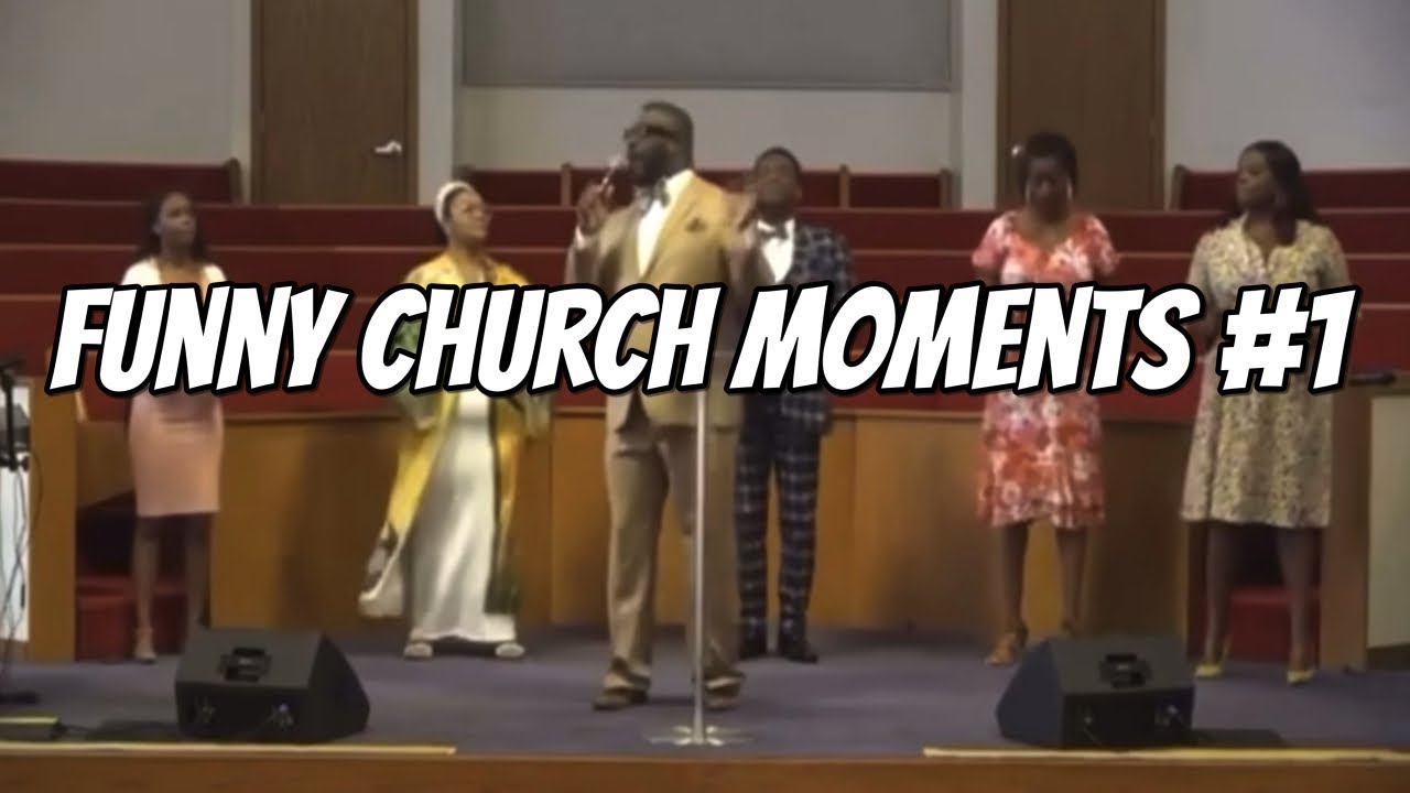 Funny Church Moments #1
