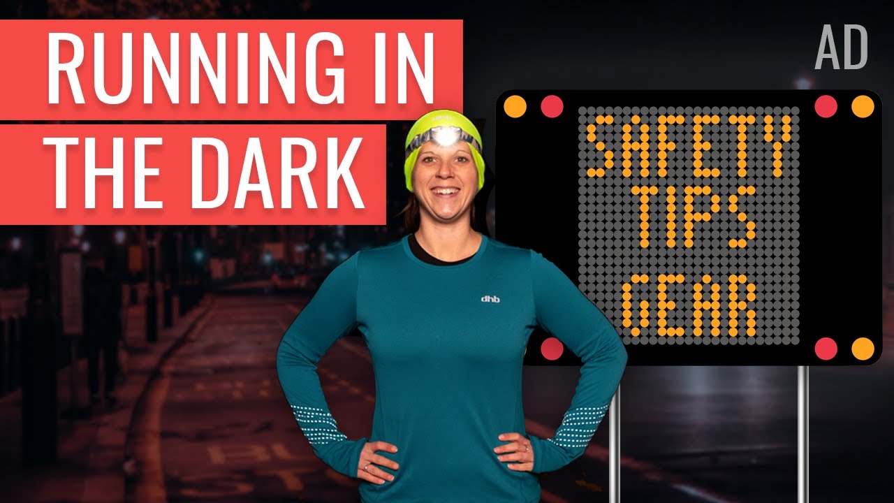 Everything You Need to Know About Running in the Dark