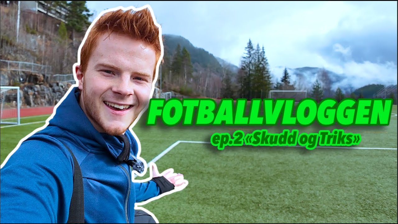 FotballVloggen ⚽️ Ep.2 