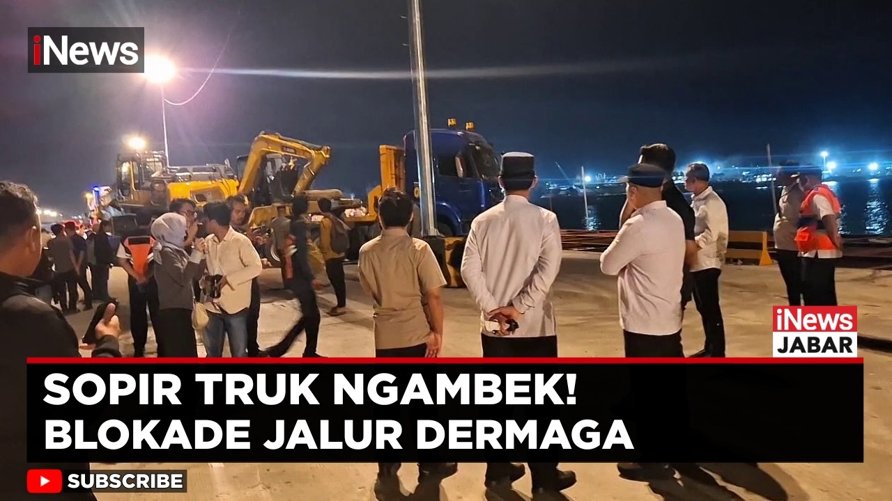Sopir Truk Mengamuk! Blokir Jalur Dermaga di Pelabuhan BBJ Bojonegara | iNews Jabar
