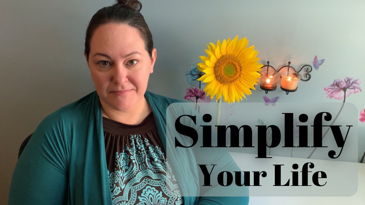 15 Things I Do To Simplify My Life | Minimalism