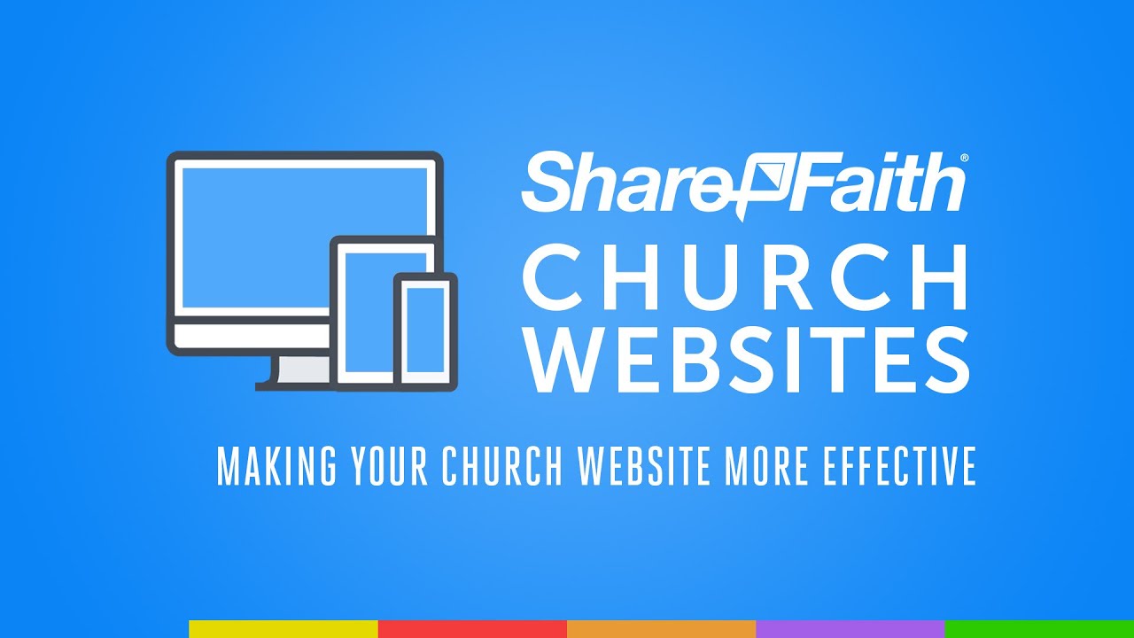 Sharefaith Church Websites Webinar: Make Your Website More Effective