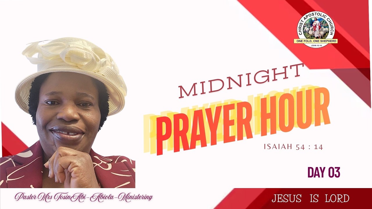MIDNIGHTS PROPHETIC PRAYER HOUR II DAY 03 II Pst. Mrs Tosin ABI-ABIOLA