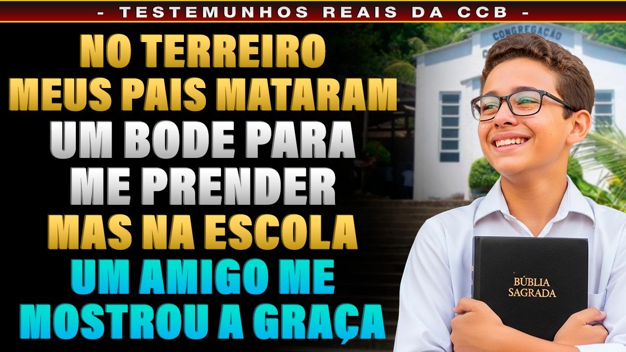 TESTEMUNHO CCB - MEUS PAIS USARAM FEITIÇARIA PARA ME SEGURAR NO TERREIRO… MAS DEUS ME LIBERTOU