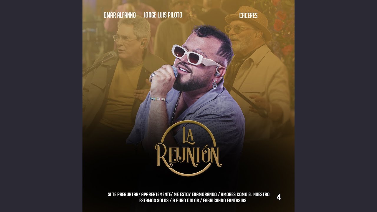 Si Te Preguntan / Aparentemente / Me Estoy Enamorando / Amores Como El Nuestro / Estamos Solos...