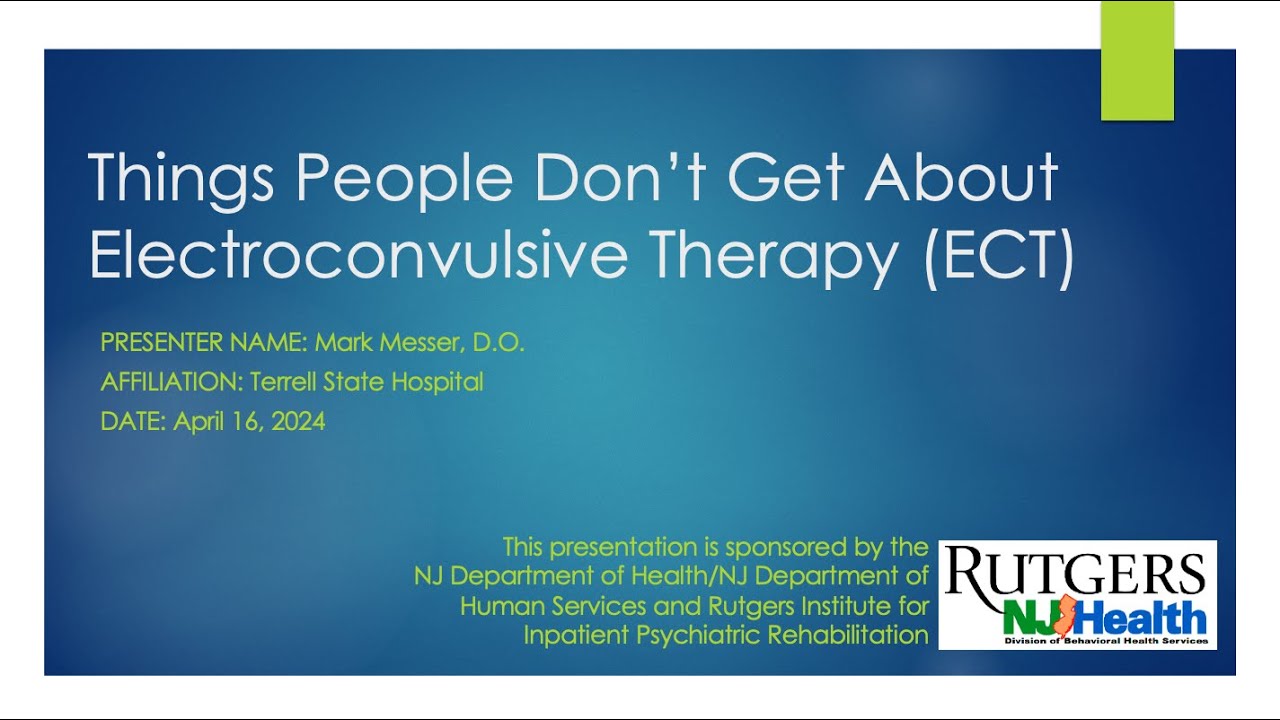 PREP Webinar: Things People Don’t Get About Electroconvulsive Therapy (ECT)