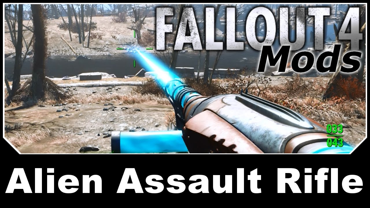 Fallout 4 Mods - Alien Assault Rifle
