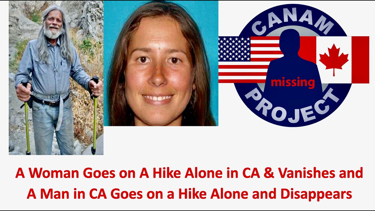 Missing 411 David Paulides Presents Two Different Incidents of People Hiking Alone Disappeared in CA