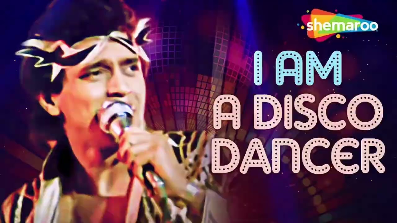 Disco Dance .I am a Disco Dance zindagi mera Gaana 