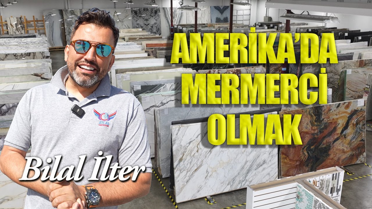 AMERİKA'DA BAŞARILI BİR GİRİŞİM HİKAYESİ: TEZ MARBLE | Amerika’da Mermer Satmak