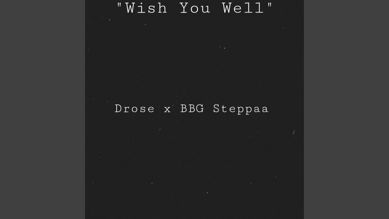 Wish You Well