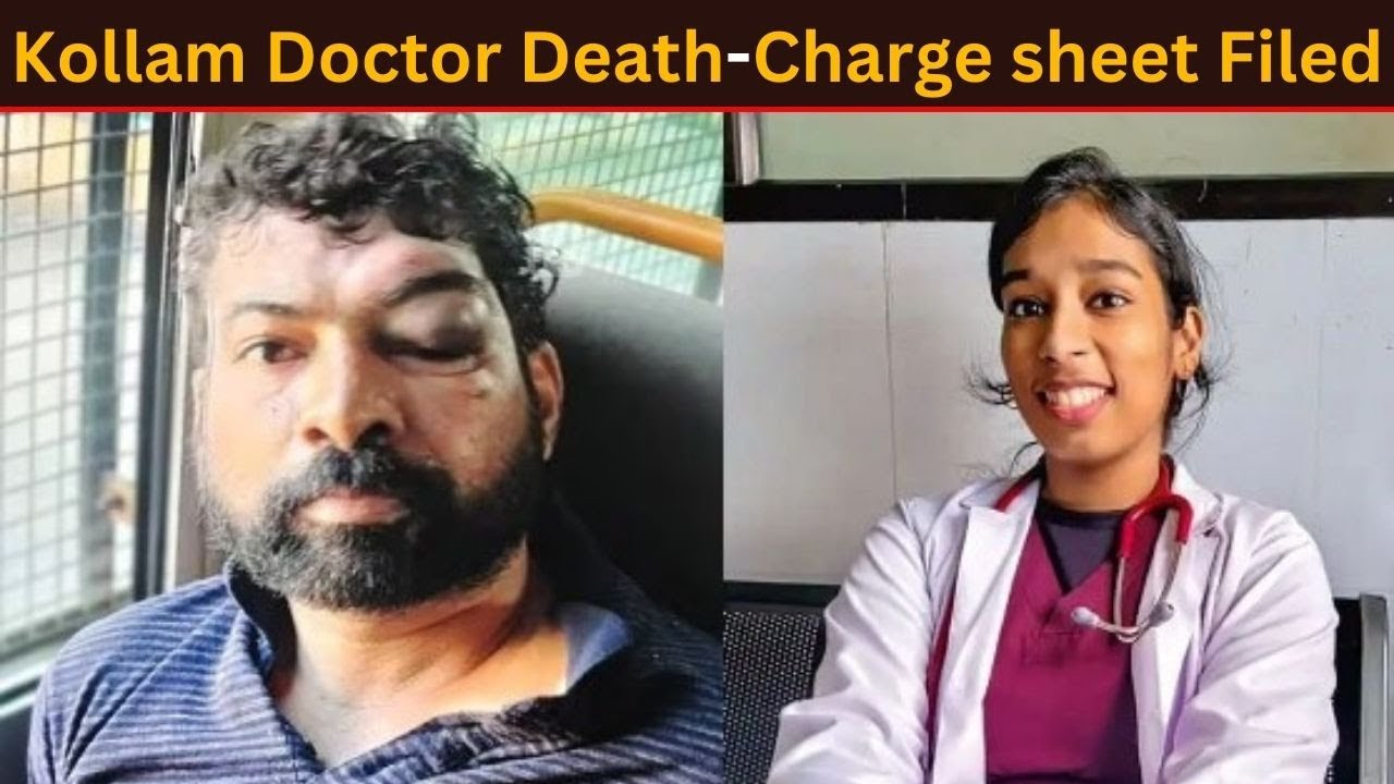 Kollam Doctor Murder: Crime Branch Files Charge Sheet in Kerala Court