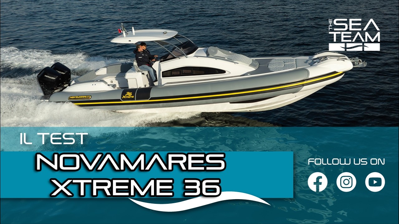 Novamares Xtreme 36 - IL TEST