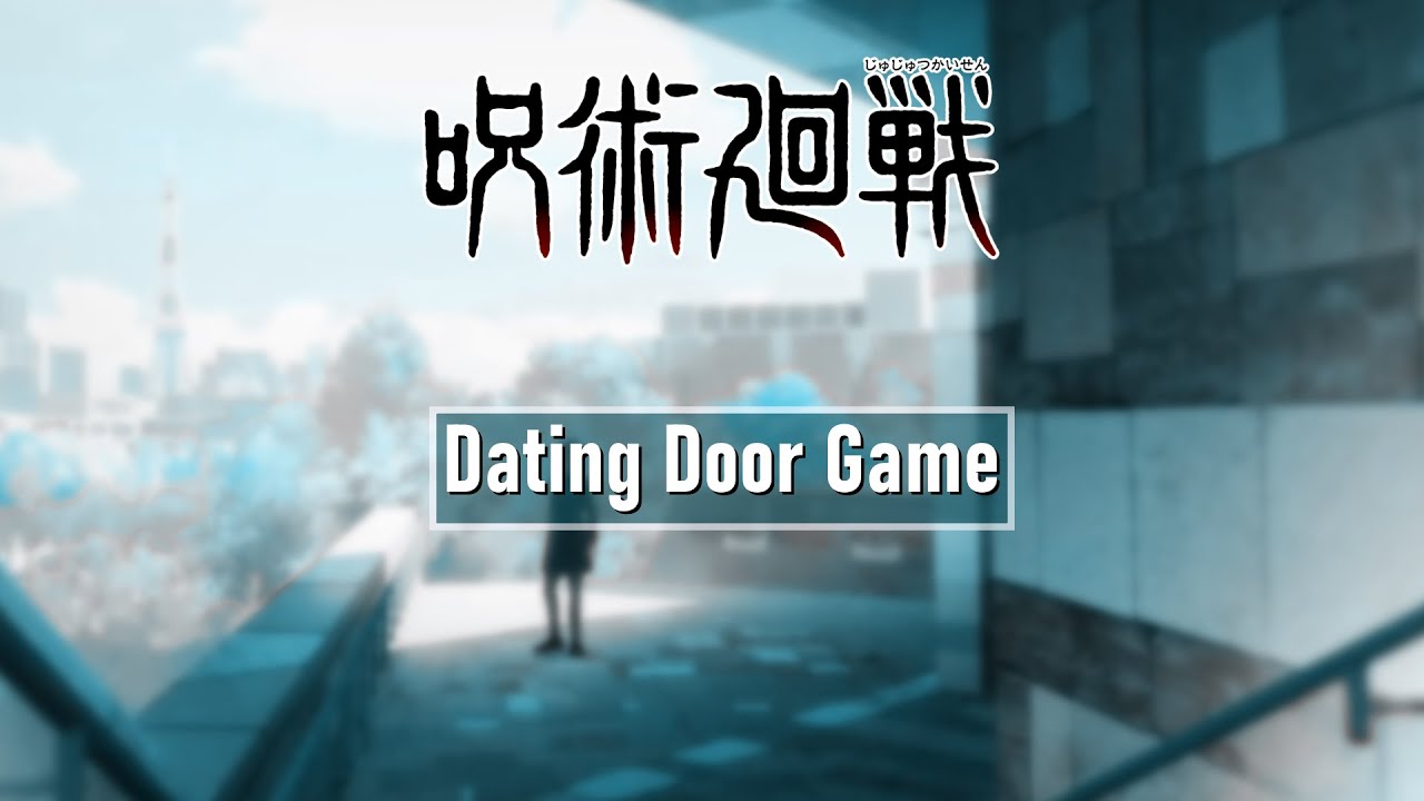 Dating Door Game - Jujutsu Kaisen | JJK |