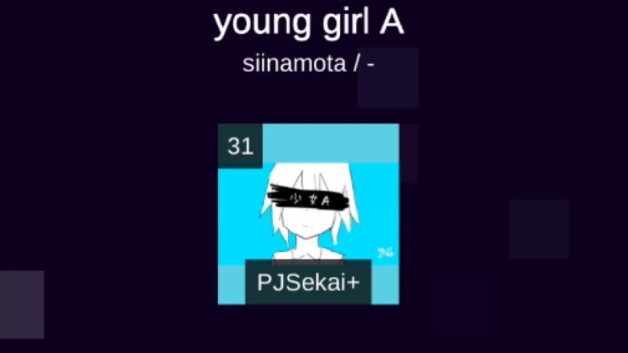 Young Girl A (少女A) | Sonolus | Project Sekai | Master