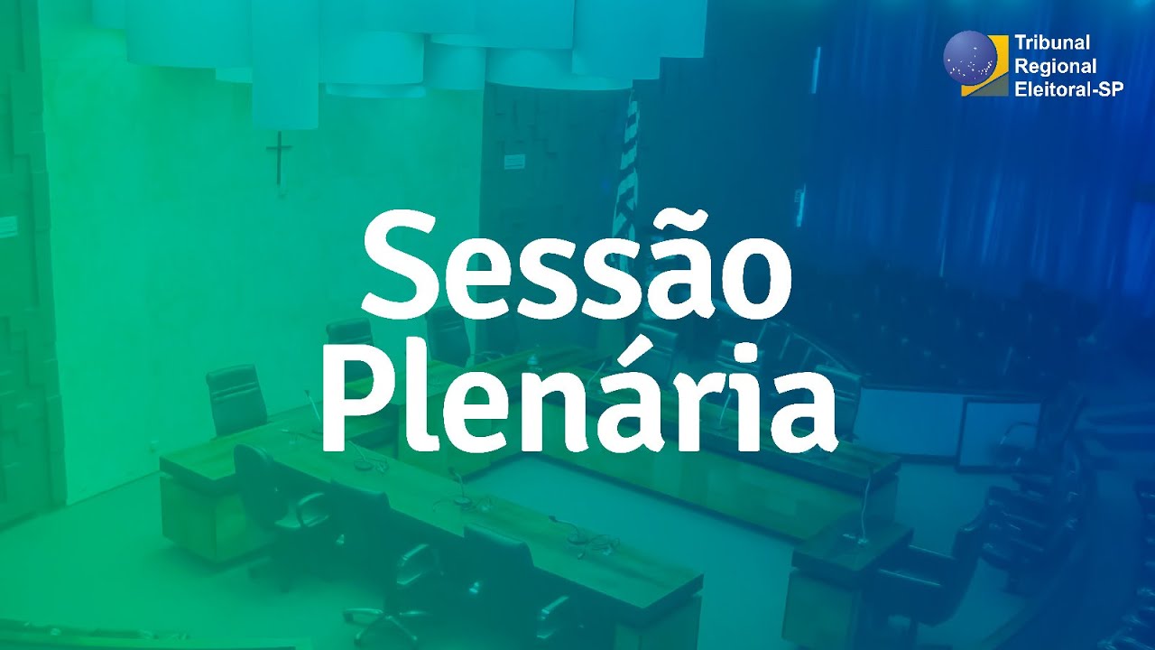 ⚖️ Sessão Plenária TRE/SP - 21/01/2026
