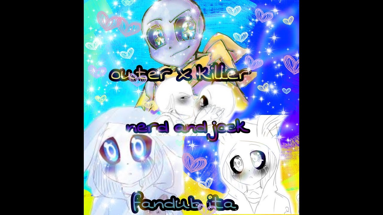 Nerd and Jock [Outer x killer] - Parte 1 (Comic Fandub Ita)