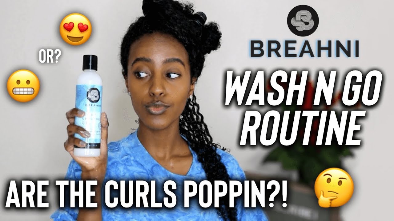 WOW...Wash N Go Routine with the NEW Breahni Moisture Milk and Light Styling Gel | Honest Review