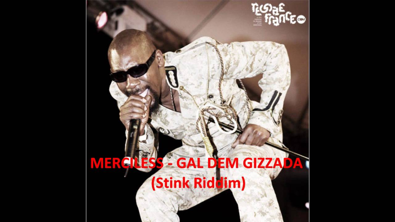 Merciless - Gal Dem Gizzada