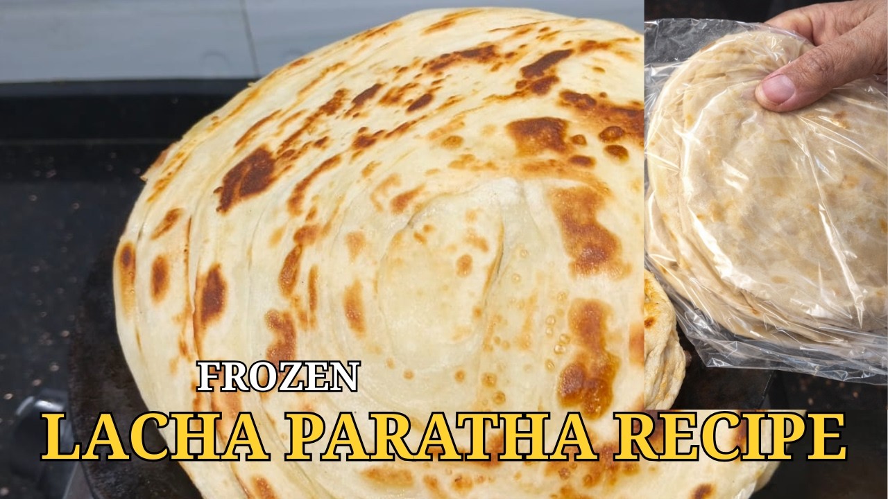 frozen lacha paratha | lacha paratha | silawat kitchen