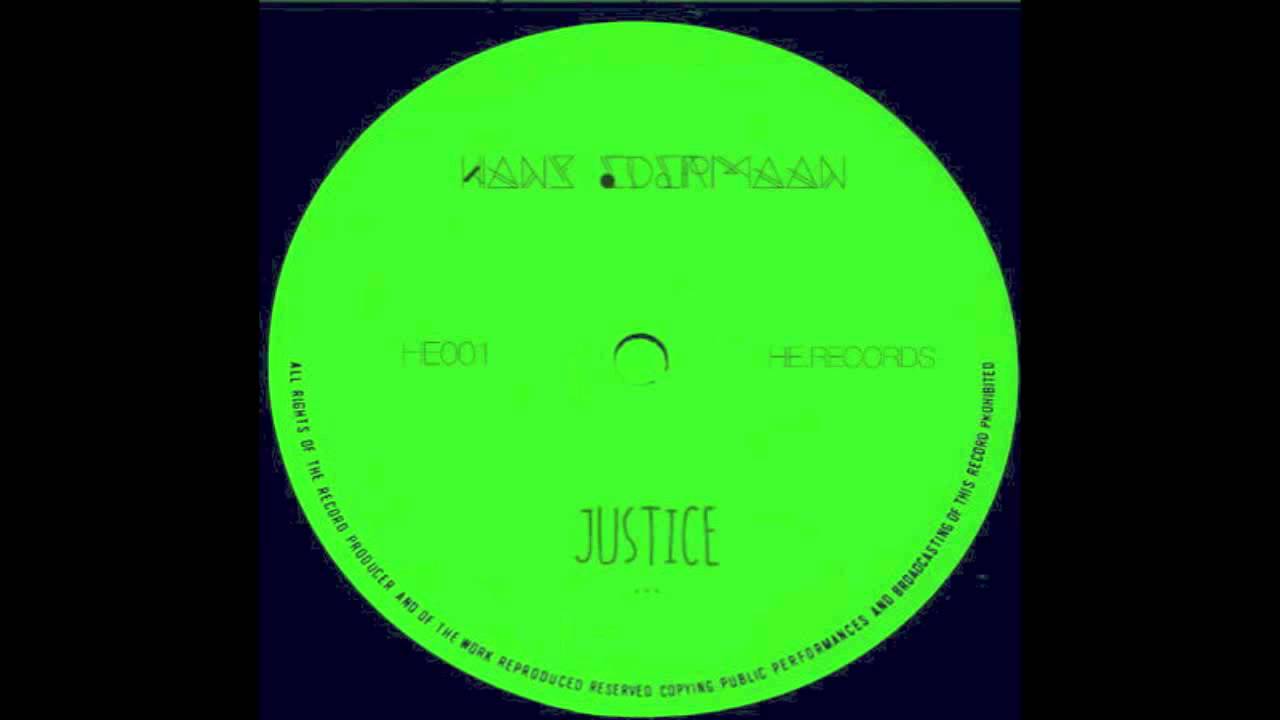 Hans Edermaan - Justice (OriginalMix) - Unreleased Version