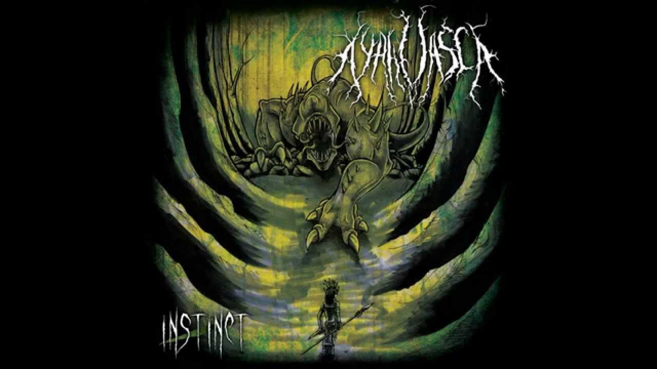 Ayahuasca - Instinct (DEMO)