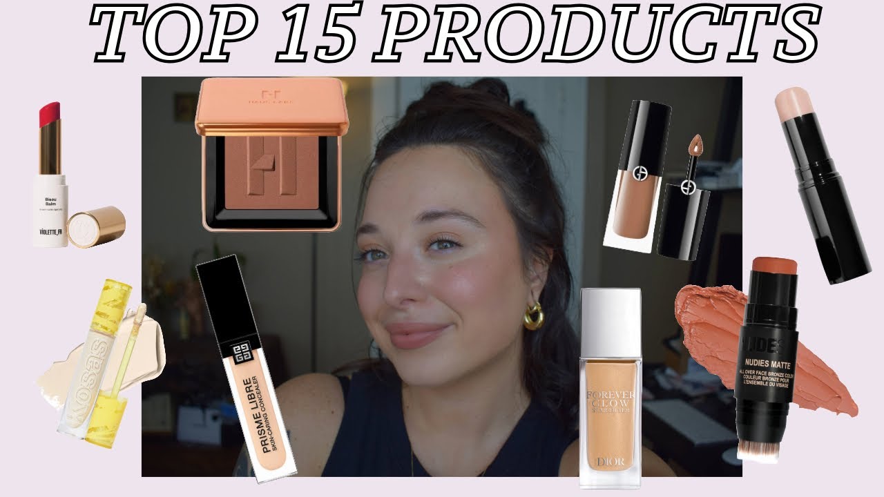 My Top 15 Makeup Products
