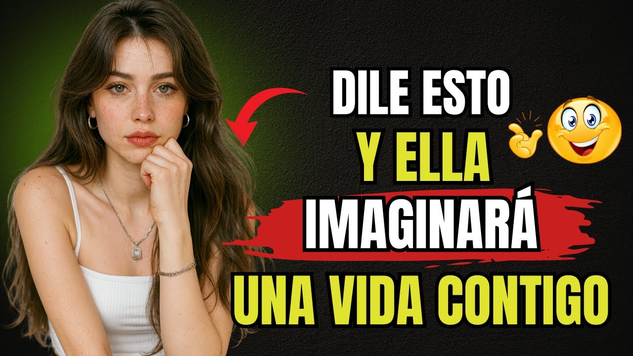 🚀 HAZ que Ella IMAGINE una VIDA CONTIGO con Estas 3 PALABRAS | ESTOICISMO
