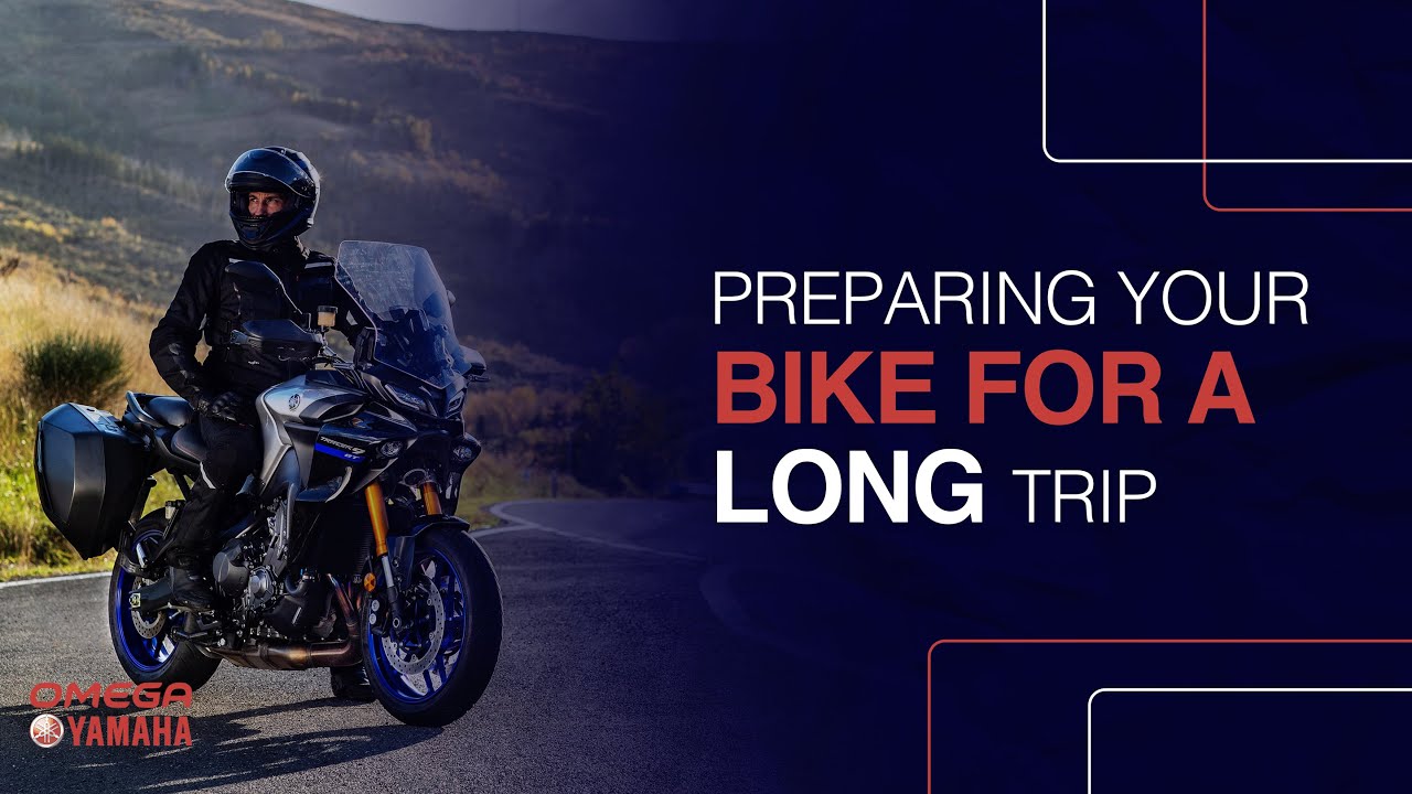 Get your bike ready for a trip - Omega Yamaha