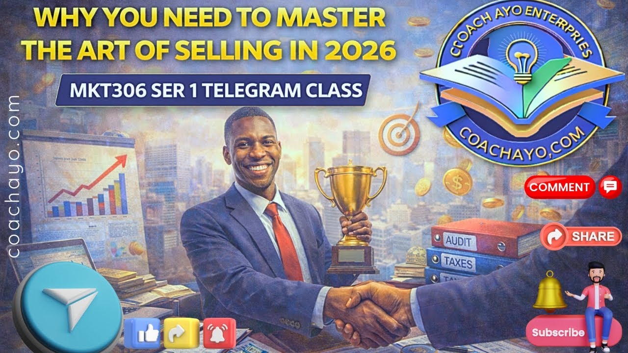 Почему вам необходимо освоить искусство продаж в 2026 году | MKT306 SER 1 | Занятие в Telegram