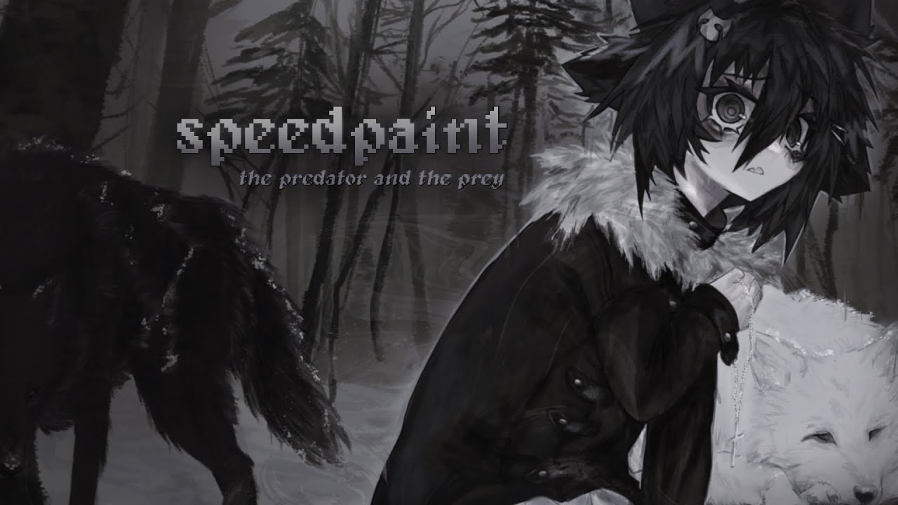SPEEDPAINT ✦ predator and the prey
