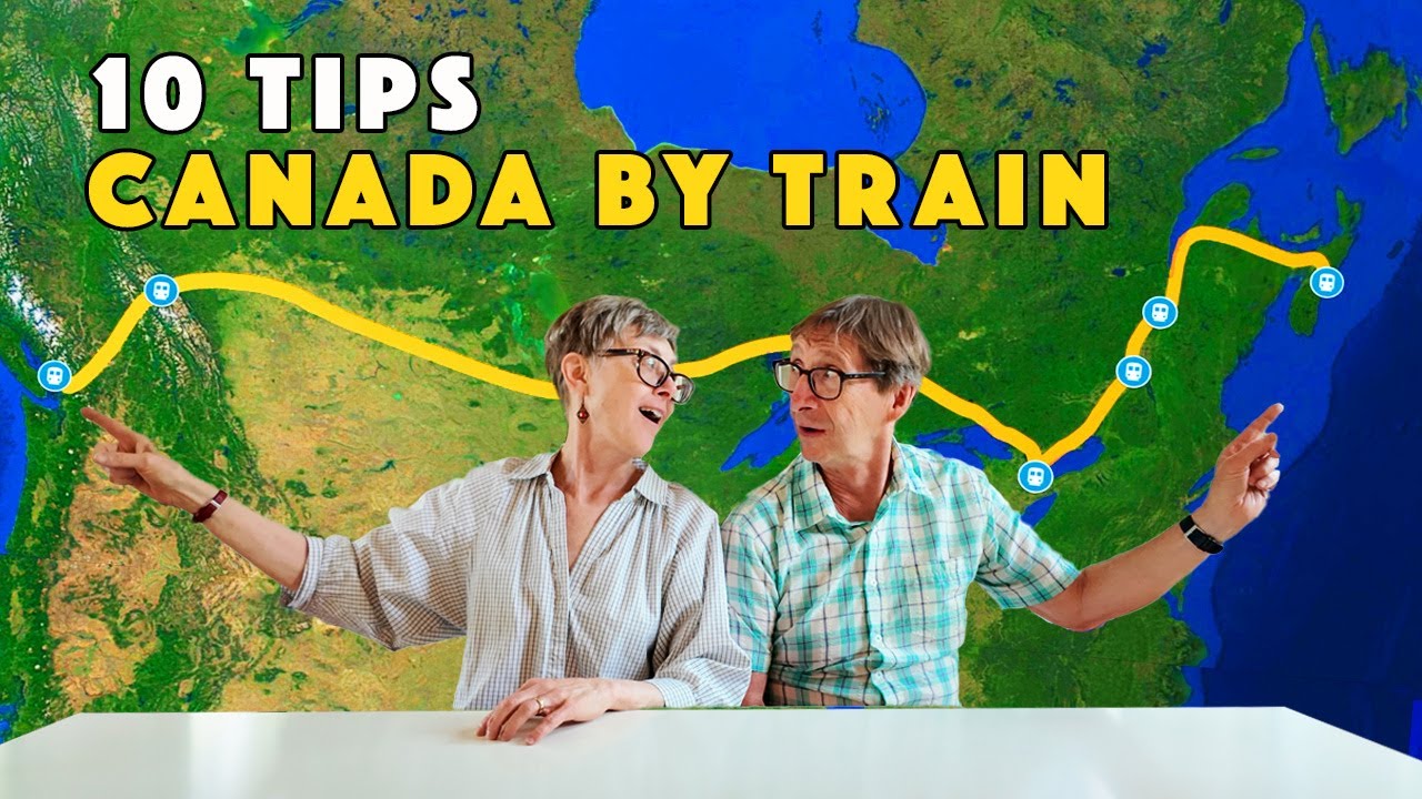 10 Tips For Planning Your Cross Canada Rail Adventure