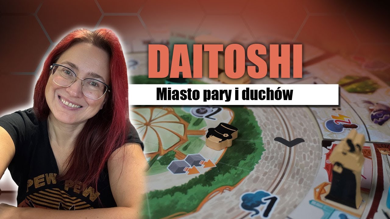 DAITOSHI - miasto pary i duch&oacute;w - recenzja | Portal Games
