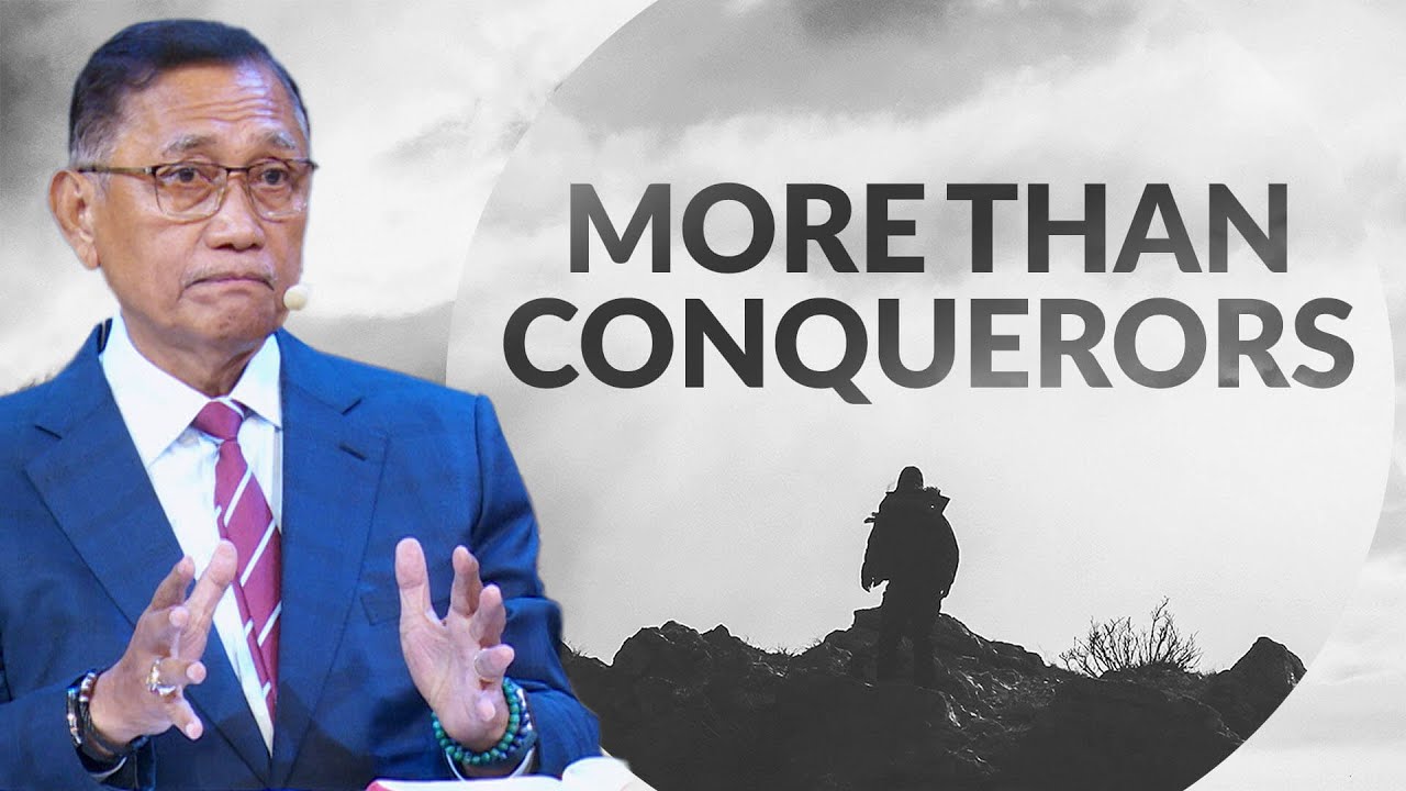 More Than Conquerors | Dr. Benny M. Abante, Jr.
