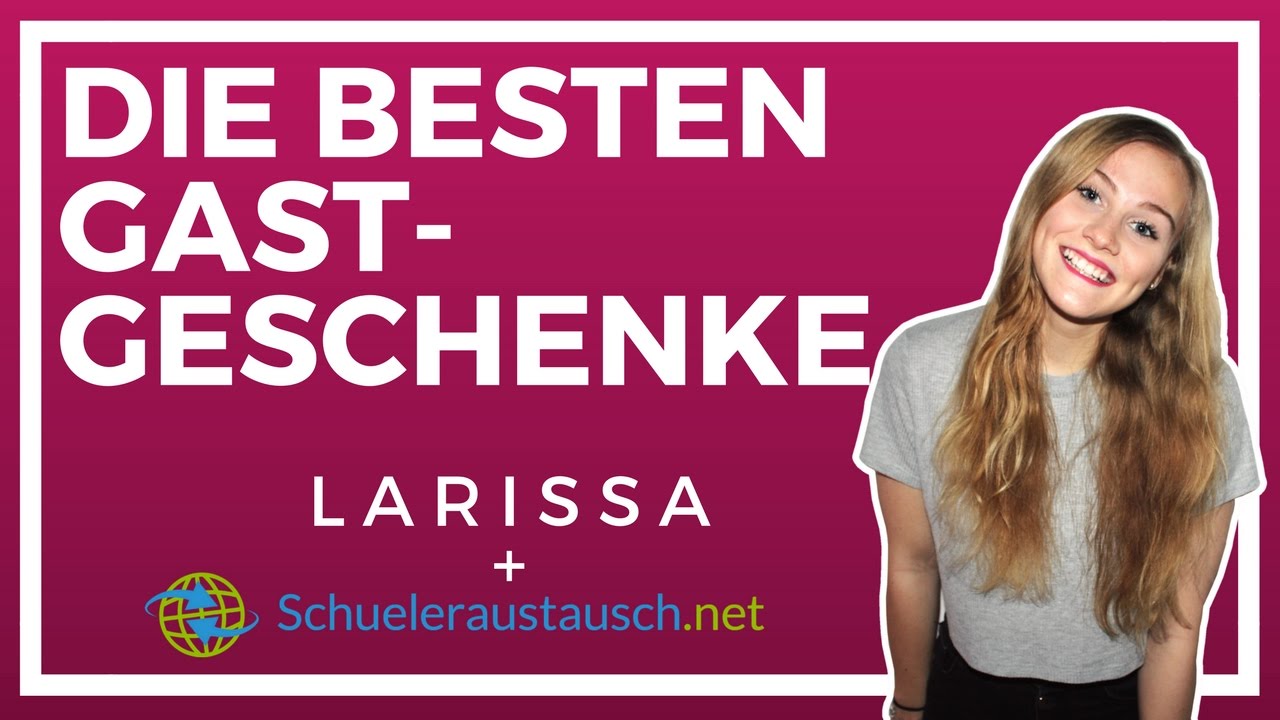 Top Gastgeschenke | Sch&uuml;leraustausch Ratgeber