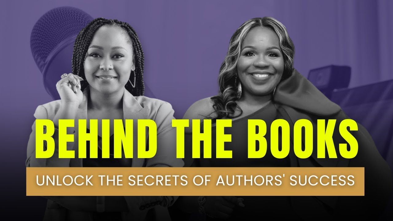 Behind the Books, Unlock the Secrets of Author's Success