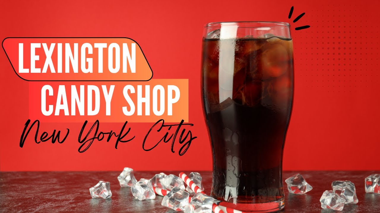 Кондитерская Lexington | Старомодная Coca-Cola | Нью-Йорк