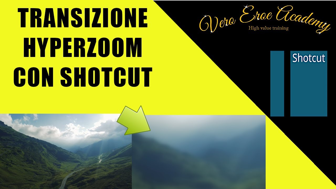 COME CREARE UNA TRANSIZIONE HYPERZOOM CON SHOTCUT