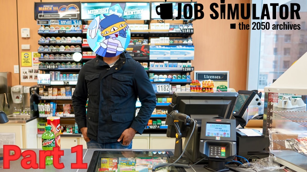I Got A J*B. | Job Simulator (Part 1)