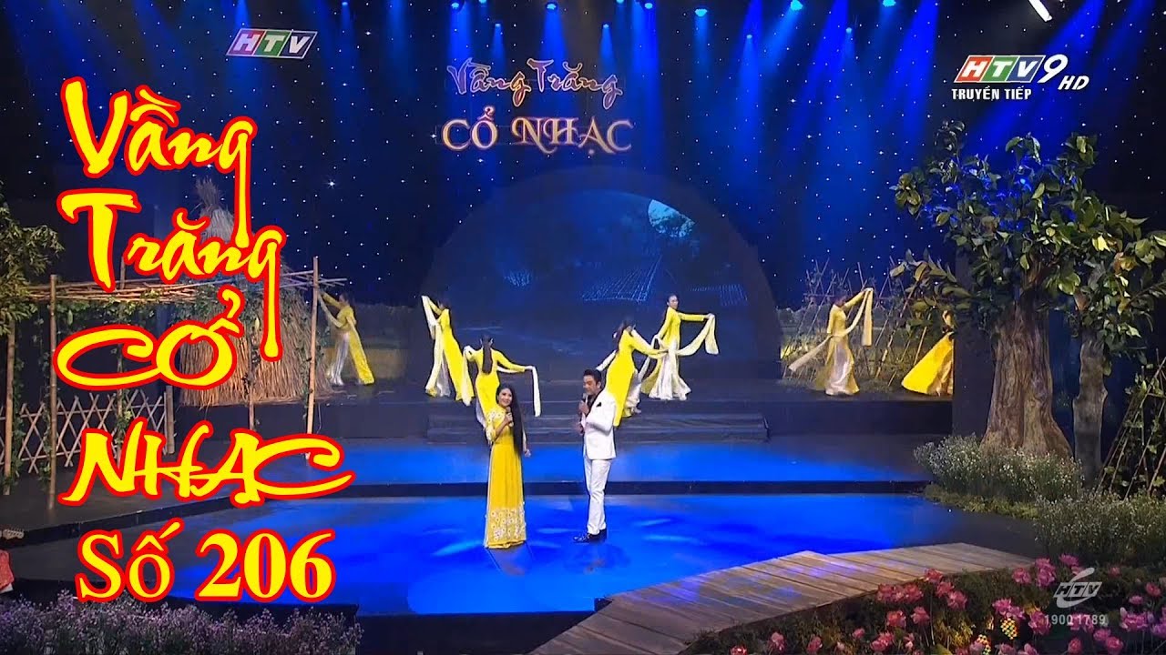 VẦNG TRĂNG CỔ NHẠC Số 206 - HTV9
