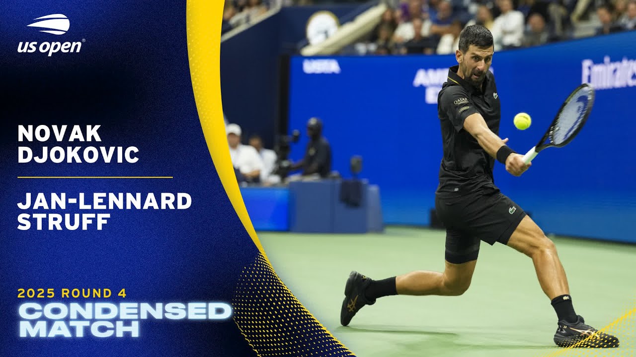 Novak Djokovic vs. Jan-Lennard Struff Condensed Match | 2025 US Open Round 4