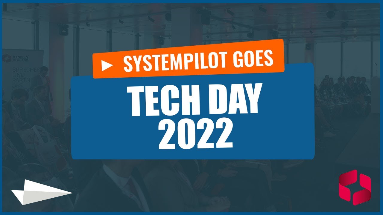 Systempilot goes Handelsverband Tech Day 2022