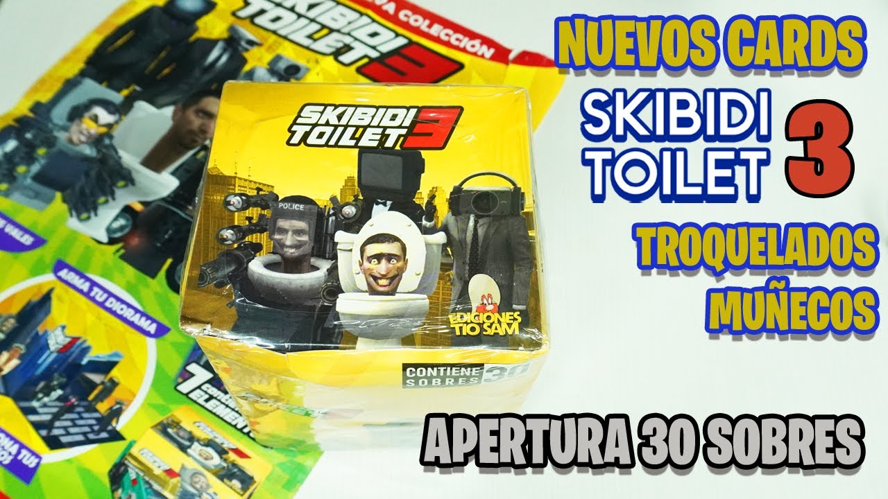 SKIBIDI TOILET3 TÍO SAM: APERTURA 30 SOBRES + CARDS + MUÑECOS