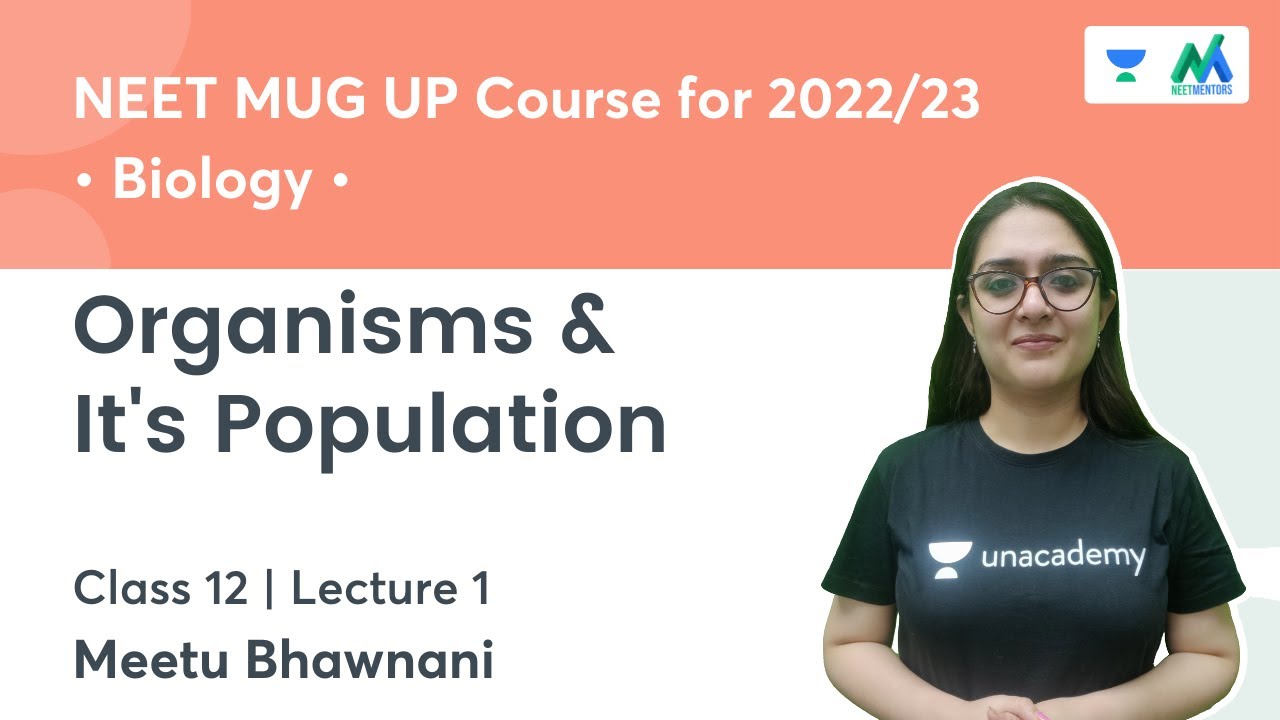 Organisms & It's Population | Lecture 1 | Class 12 | Biology | NEET 2022 | Meetu Ma'am