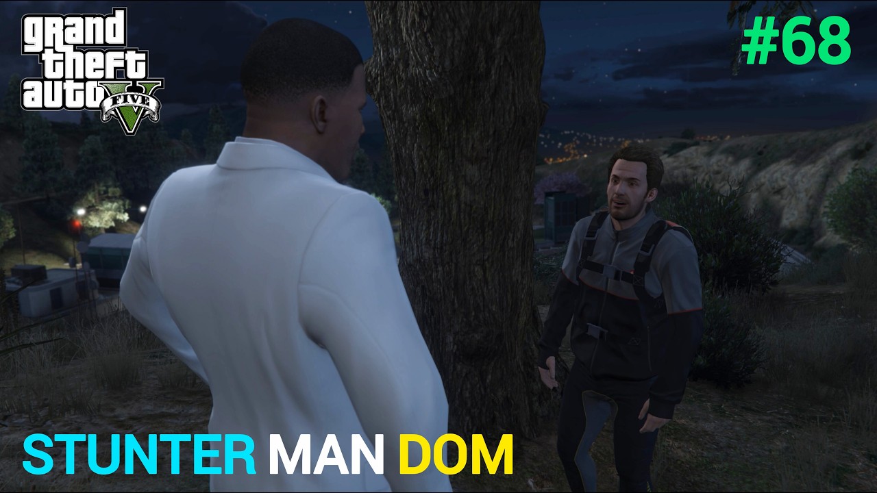 STUNTER MAN DOM ! GTA 5 GAMEPLAY #68