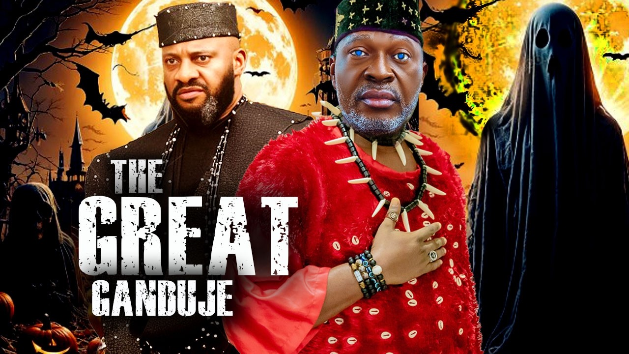THE GREAT GANDUJE (New Full Movie) YUL EDOCHIE, KANAYO O KANAYO 2026 LATEST NIGERIAN NOLLYWOOD MOVIE