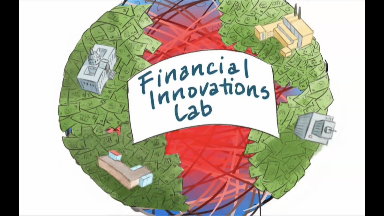 Financial Innovations Lab&reg;: Bridging Funding Gaps, Solving Global Challenges