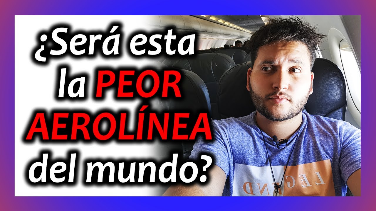 La PEOR AEROLÍNEA del mundo ✈️😱 | VCY 4K