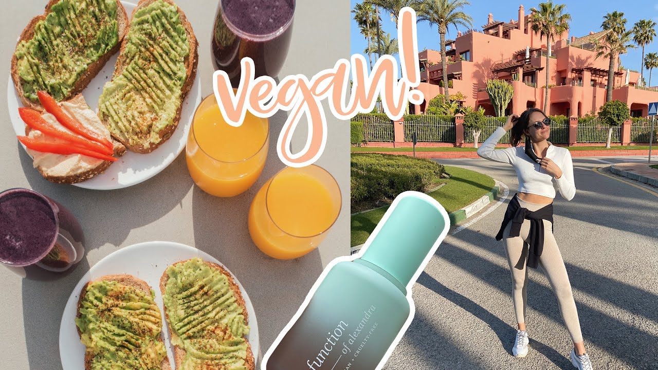 My Vegan Skin Care / Healthy Vegan Meals + Vlog in Marbella
