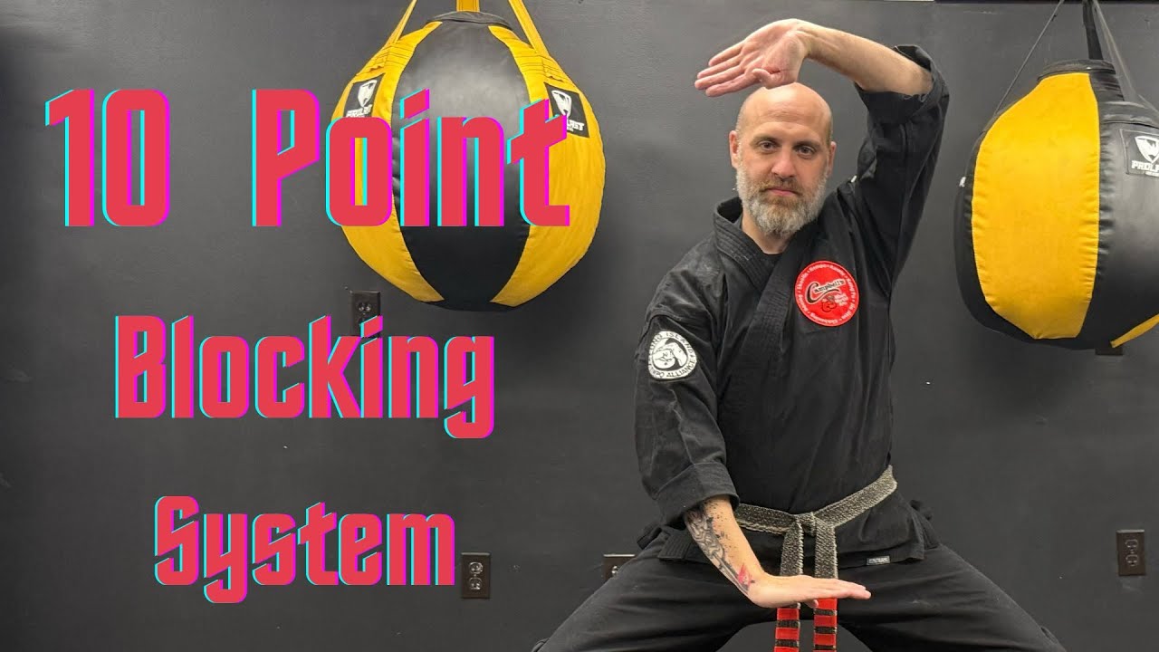 10-Point Blocking System & Practical Applications || Shaolin Kempo Karate